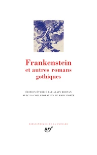 Frankenstein et autres romans gothiques