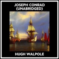 Joseph Conrad (Unabridged)