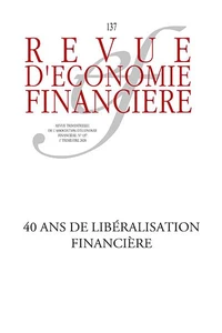 40 ans de libéralisation financière