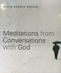 Meditations from Conversations with God