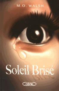 Soleil brisé
