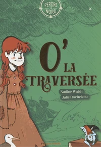 O' la traversée