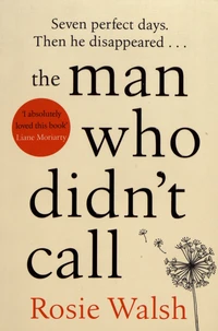 The Man Who Didn't Call