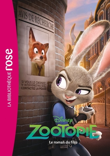Bibliothèque Disney - Zootopie - le roman du film