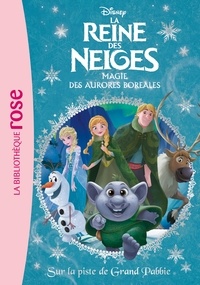  Walt Disney company - La Reine des Neiges 23 - Sur la piste de Grand Pabbie.