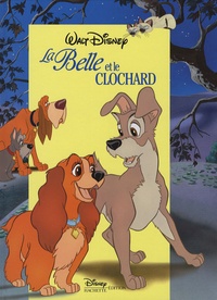 Walt Disney - La Belle et le Clochard.