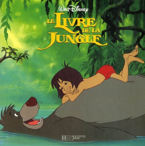 Walt Disney - Le Livre de la jungle.