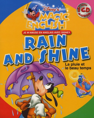 Walt Disney - Rain and Shine - La pluie et le beau temps. 1 CD audio