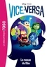 Walt Disney - Vice-Versa - Le roman du film.