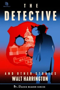 The Detective: And Other True Stories