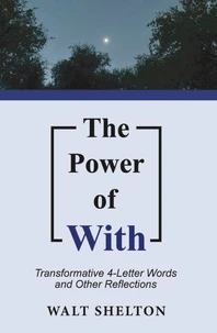 The Power of WIth