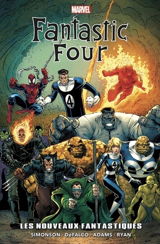 Fantastic Four Tome 4 Les Nouveaux Fantastiques