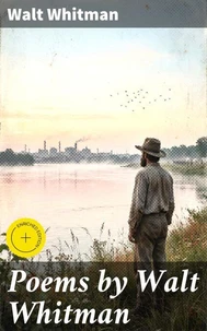 Poems by Walt Whitman