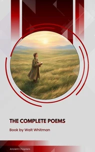 The Complete Poems of Walt Whitman