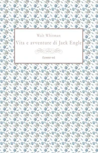 Vita e avventure di Jack Engle