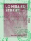 Lombard street. Le Marché financier en Angleterre
