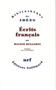 Walter Benjamin - Ecrits français.