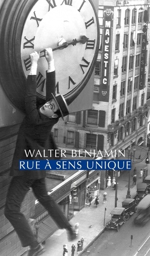 Walter Benjamin - Rue à sens unique.