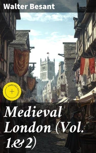 Medieval London (Vol. 1&amp;2)