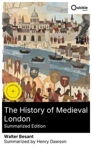 The History of Medieval London (Summarized Edition)