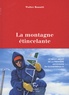 Walter Bonatti - La montagne étincelante - Karakoram 1958 : le récit inédit de la conquête du Gasherbrum IV.