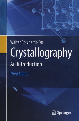 Walter Borchardt-Ott - Crystallography - An Introduction.