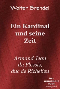Ein Kardinal und seine Zeit