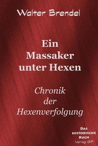 Ein Massaker unter Hexen