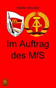 Im Auftrag des MfS