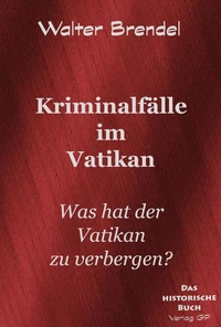 Kriminalfälle im Vatikan