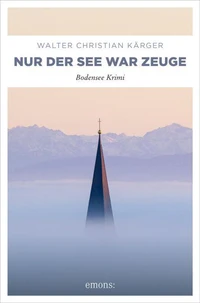 Nur der See war Zeuge