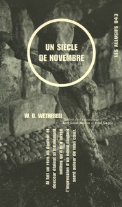 Walter D. Wetherell - Un siècle de novembre.