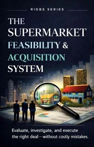 The Supermarket Feasibility And Acquisition System SA Edition