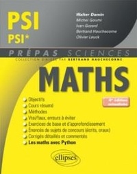 Walter Damin et Michel Goumi - Mathématiques PSI/PSI*.