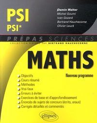 Walter Damin - Mathématiques PSI/PSI*.