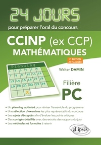 Walter Damin - Mathématiques - Concours CCP, Filière PC.