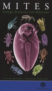 Mites : Ecology, Evolution and Behaviour