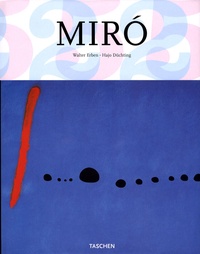 Walter Erben - Joan Miro (1893-1983) - L'homme et son oeuvre.