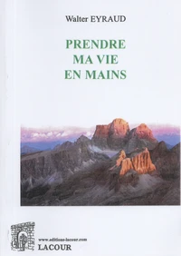 Prendre ma vie en mains