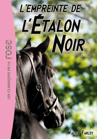 Walter Farley - L'Etalon Noir 05 - L'empreinte de l'Étalon Noir.