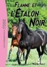 Walter Farley - L'Étalon Noir 17 - Flamme et l'Étalon Noir.