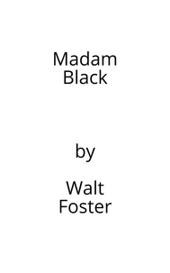  Walter Foster - Madam Black.