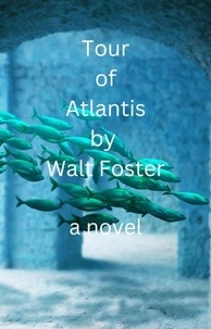  Walter Foster - Tour of Atlantis.