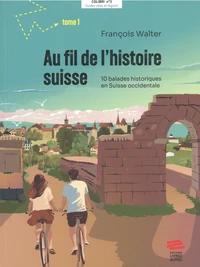Au fil de l'histoire suisse