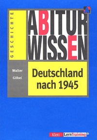 Walter Göbel - Deutschland Nach 1945.