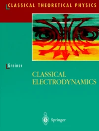 CLASSICAL ELECTRODYNAMICS.