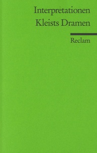 Walter Hinderer - Interpretationen - Kleists Dramen.