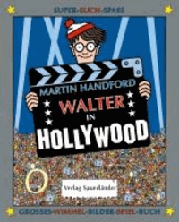 Walter in Hollywood.