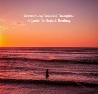  Walter J. Grace - Overcoming Suicidal Thoughts: A Guide to Hope and Healing - Help Yourself!, #2.