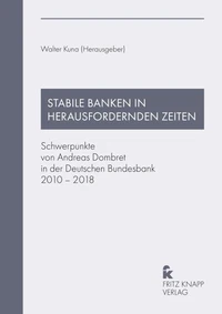 Stabile Banken in herausfordernden Zeiten